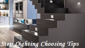 step lighting choosing tips