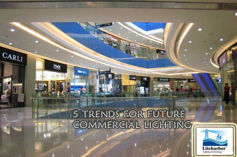 5 Trends for Future Commercial Lighting