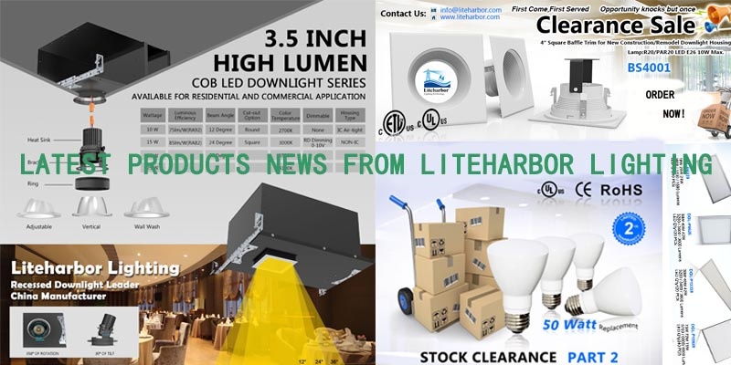  Latest Products News from Liteharbor Lighting