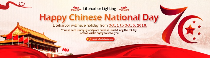 Chinese National Day Holiday Notice of Liteharbor Lighting
